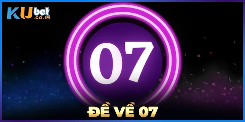 Đề Về 07